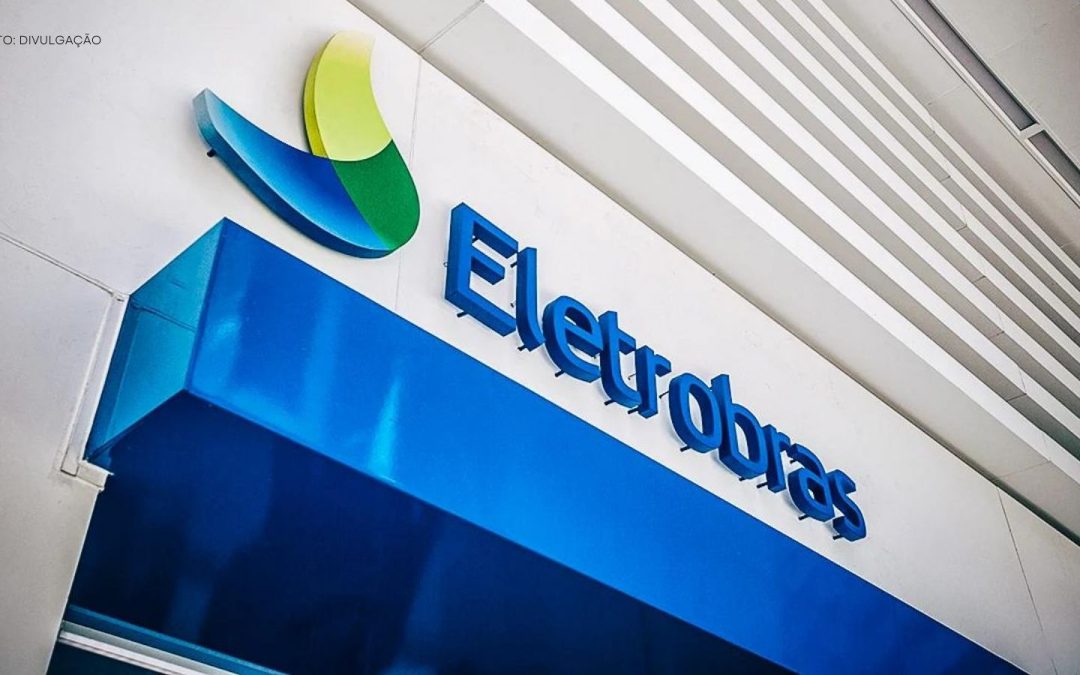 Privatização da Eletrobras - Eletrobras (ELET3) - Foto: Divulgação.